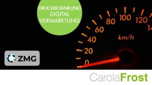 ZMG_Carola Frost_Digitalvermarktung
