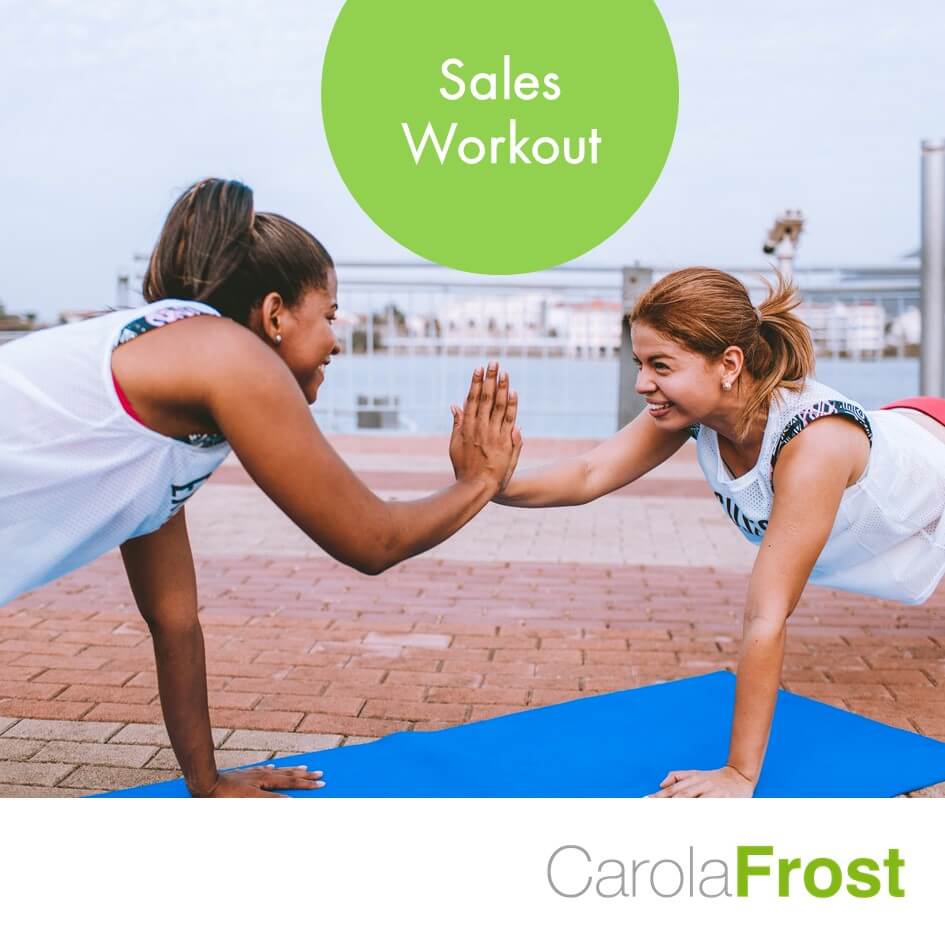 Carola Frost_Sales Workout Carola Frost_Sales Workout