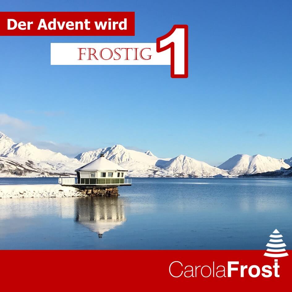 Adventskalender_Tag1_Carola Frost Adventskalender_Tag1_Carola Frost